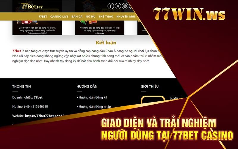 Giao Diện Và Trải Nghiệm Người Dùng Tại 77bet Casino